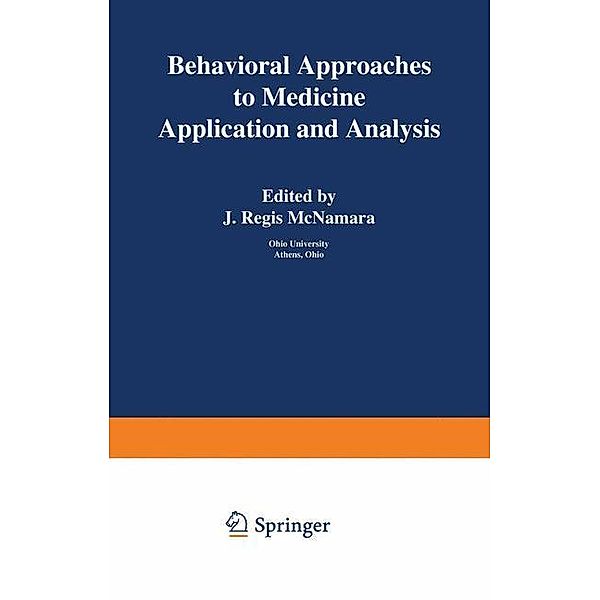 Behavioral Approaches to Medicine