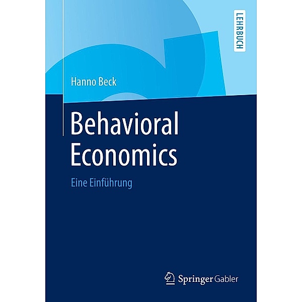 Behavioral Economics, Hanno Beck