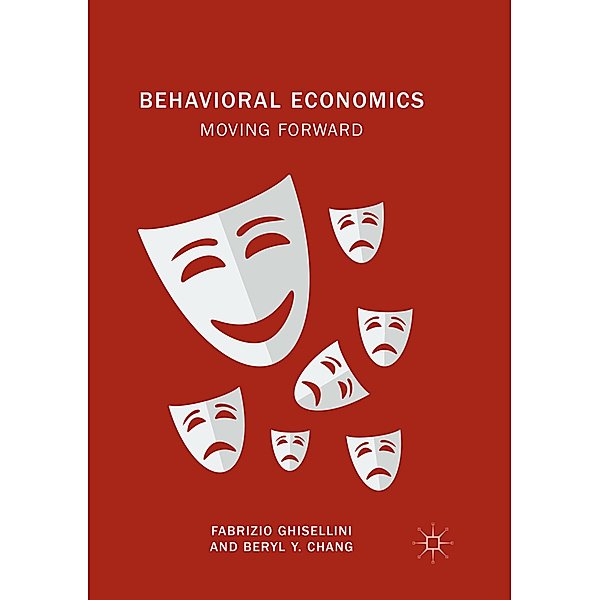Behavioral Economics, Fabrizio Ghisellini, Beryl Y. Chang
