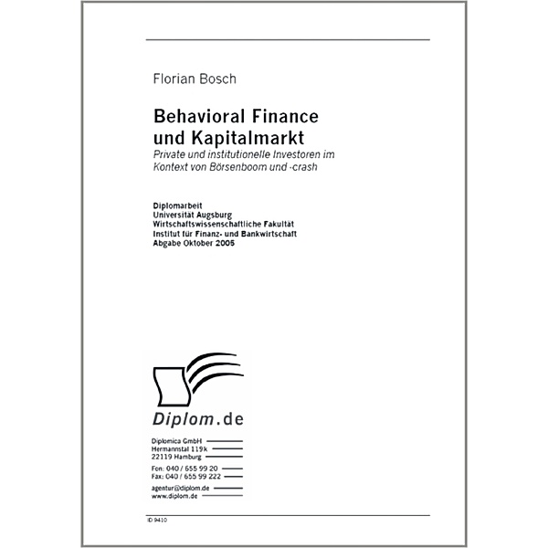Behavioral Finance und Kapitalmarkt, Florian Bosch