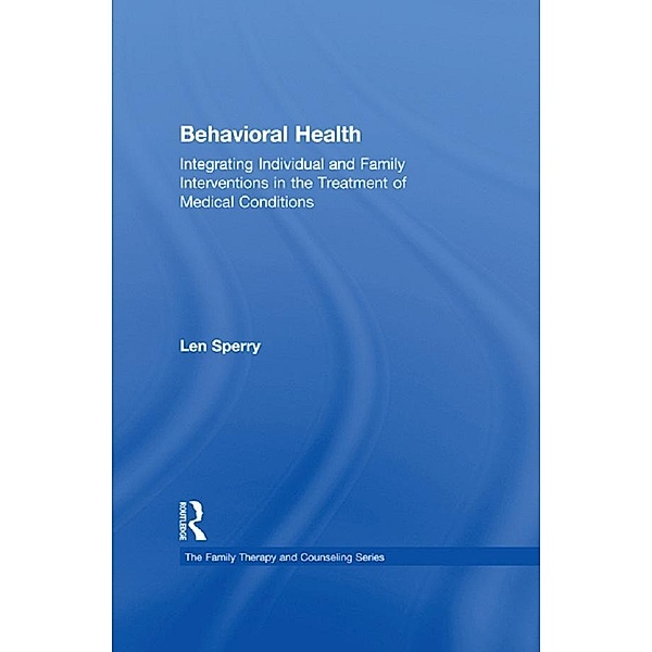 Behavioral Health, Len Sperry