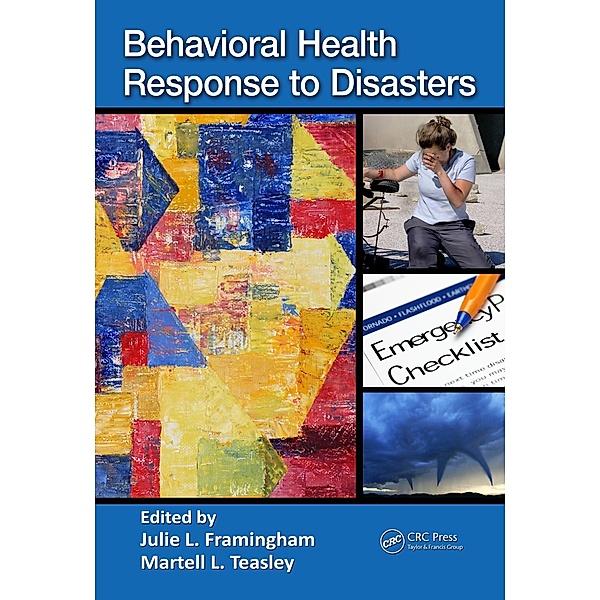 Behavioral Health Response to Disasters