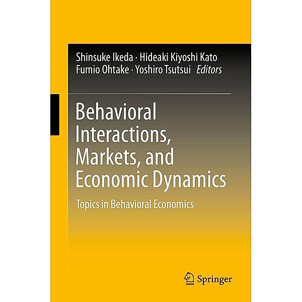 Behavioral Interactions, Markets, and Economic Dynamics