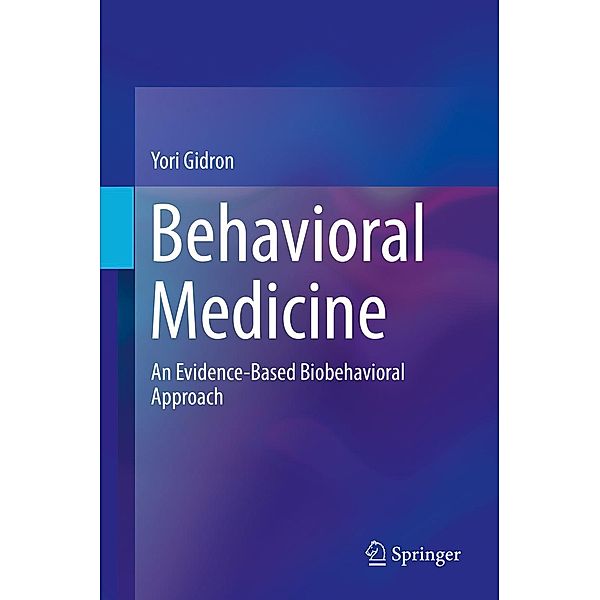 Behavioral Medicine, Yori Gidron