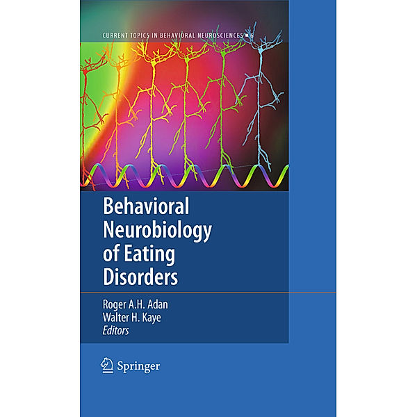 Behavioral Neurobiology of Eating Disorders