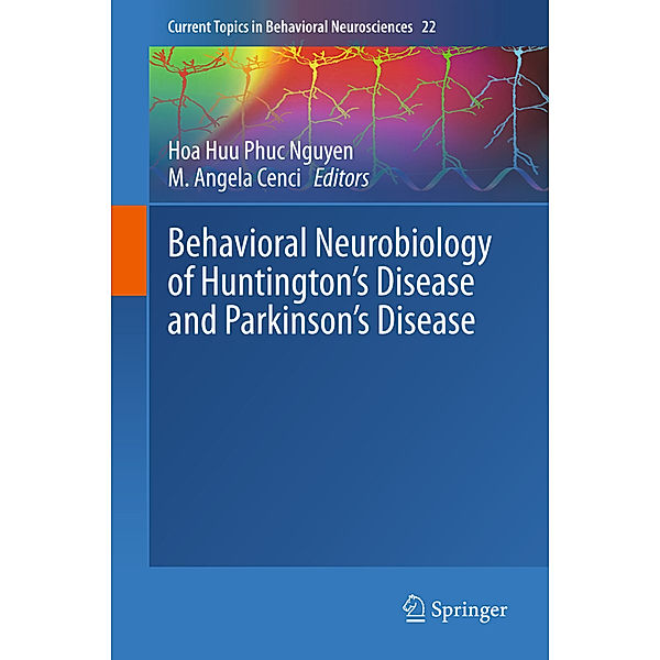 Behavioral Neurobiology of Huntington's Disease and Parkinson's Disease