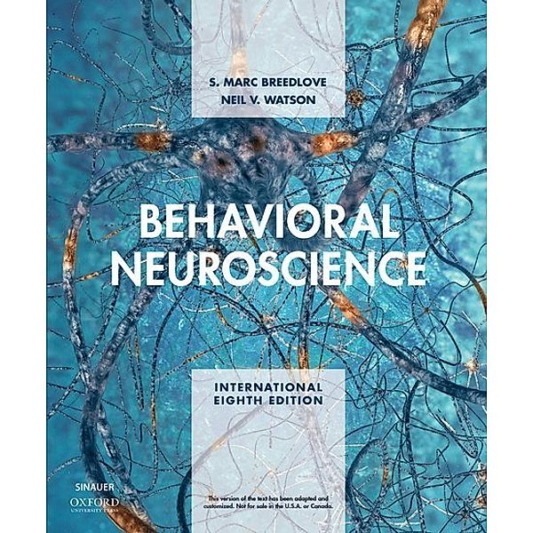 Behavioral Neuroscience, International Edition, S. Marc Breedlove, Neil V. Watson