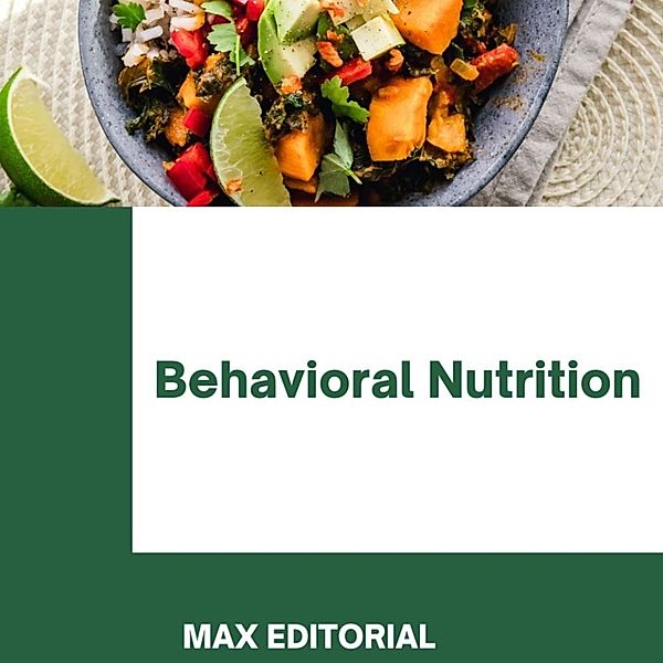 Behavioral Nutrition