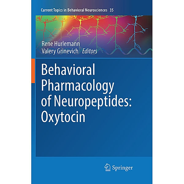 Behavioral Pharmacology of Neuropeptides: Oxytocin