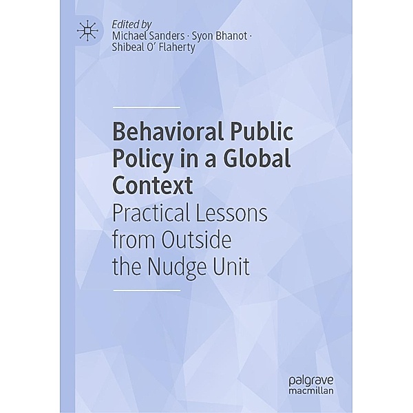 Behavioral Public Policy in a Global Context / Progress in Mathematics
