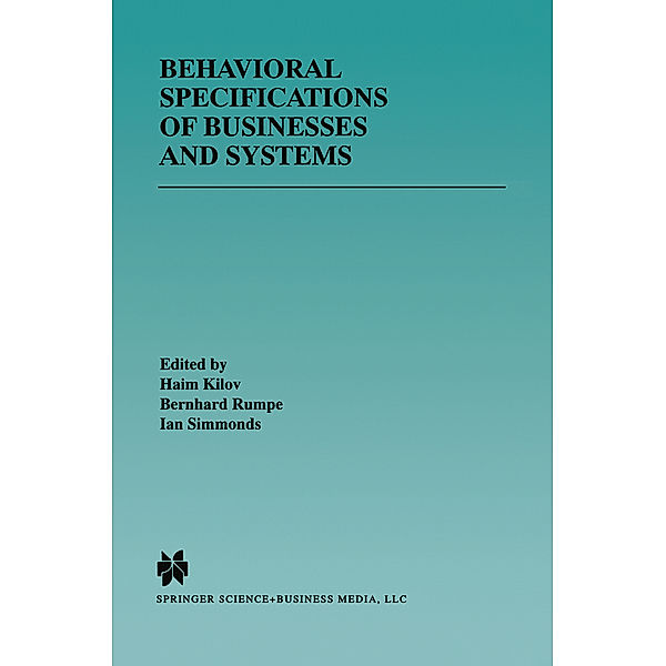 Behavioral Specifications of Businesses and Systems