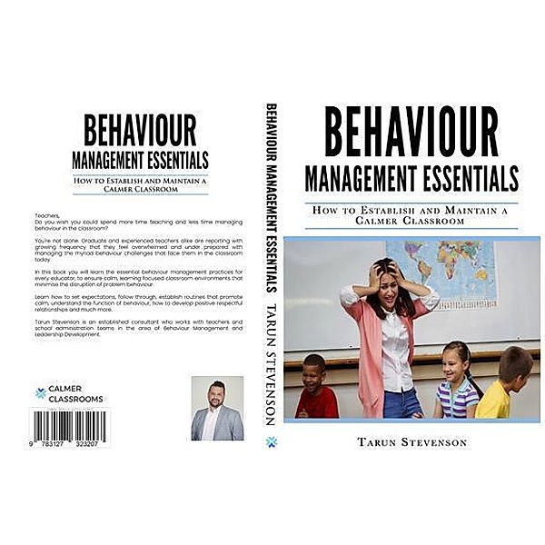 Behaviour Management Essentials, Tarun R Stevenson