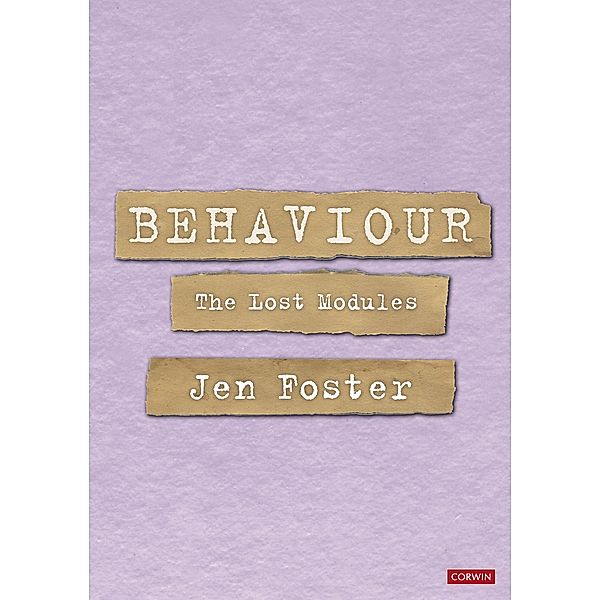 Behaviour: The Lost Modules, Jen Foster