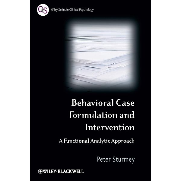 Behavioural Case Formulation and Intervention, Peter Sturmey