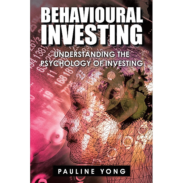 Behavioural Investing, Pauline Yong