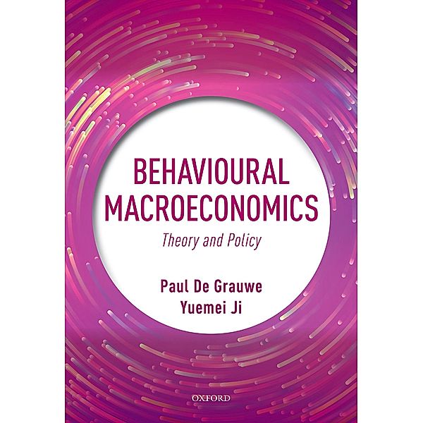 Behavioural Macroeconomics, Paul De Grauwe, Yuemei Ji