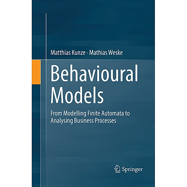 Behavioural Models, Matthias Kunze, Mathias Weske