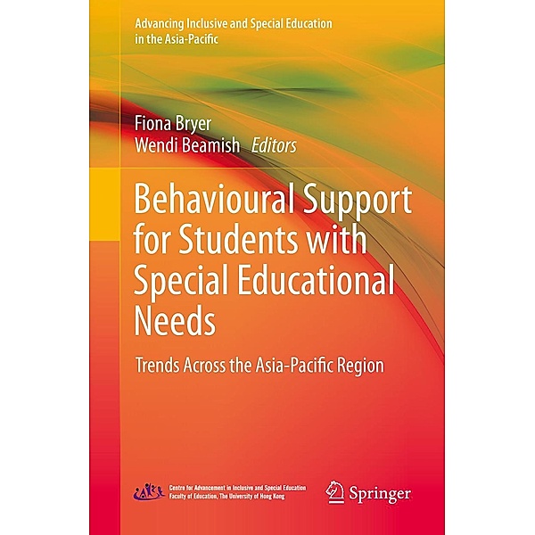 Behavioural Support for Students with Special Educational Needs / Advancing Inclusive and Special Education in the Asia-Pacific