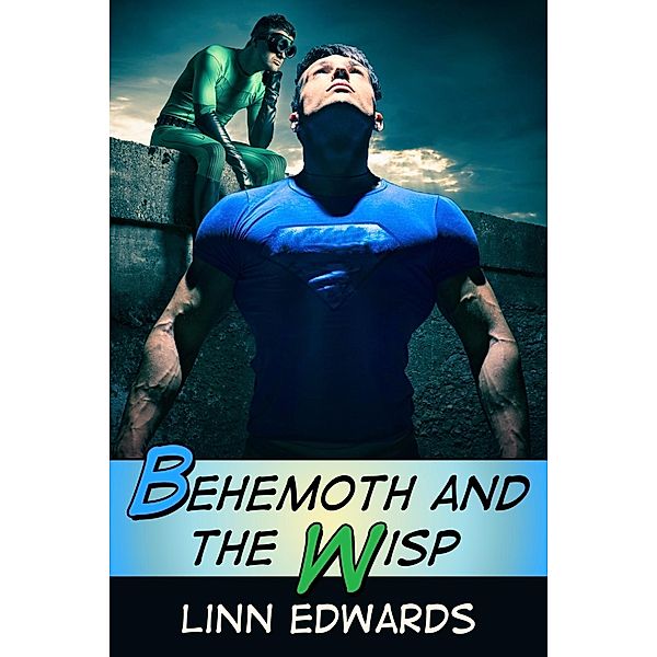 Behemoth and The Wisp / JMS Books LLC, Linn Edwards