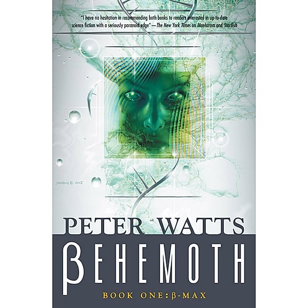 Behemoth: B-Max / Rifters Trilogy Bd.3, Peter Watts