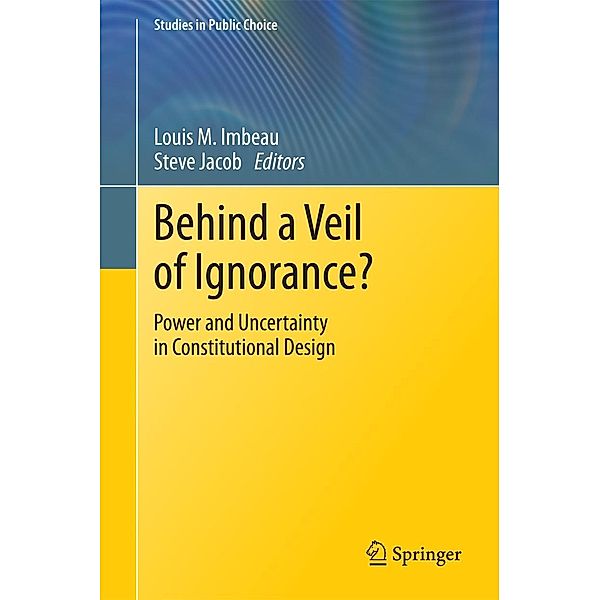 Behind a Veil of Ignorance? / Studies in Public Choice Bd.32