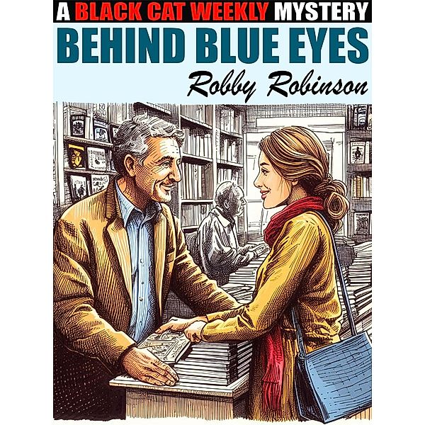 Behind Blue Eyes, Robby Robinson