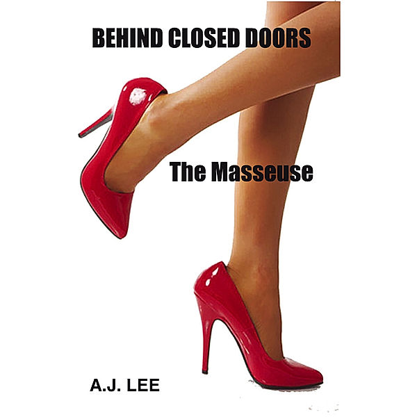 Behind Closed Doors, A J Lee