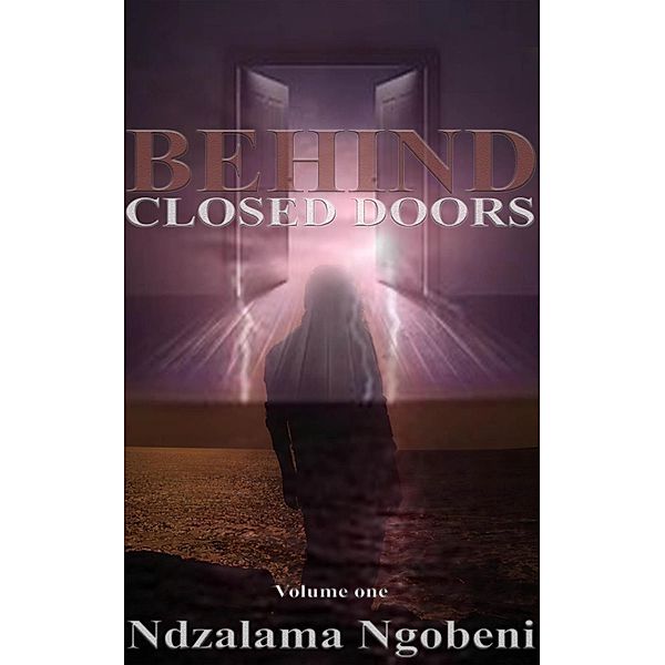 Behind Closed Doors, Ndzalama Ngobeni