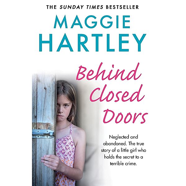 Behind Closed Doors, Maggie Hartley