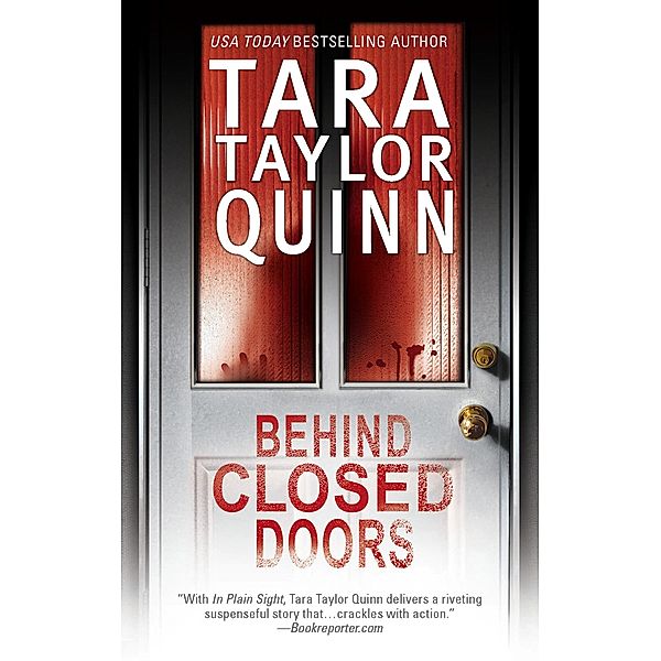 Behind Closed Doors, Tara Taylor Quinn