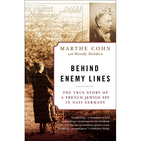 Behind enemy lines, Marthe Cohn