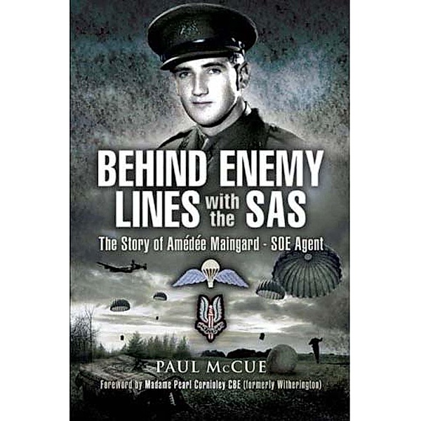 Behind Enemy Lines with the SAS, Paul McCue