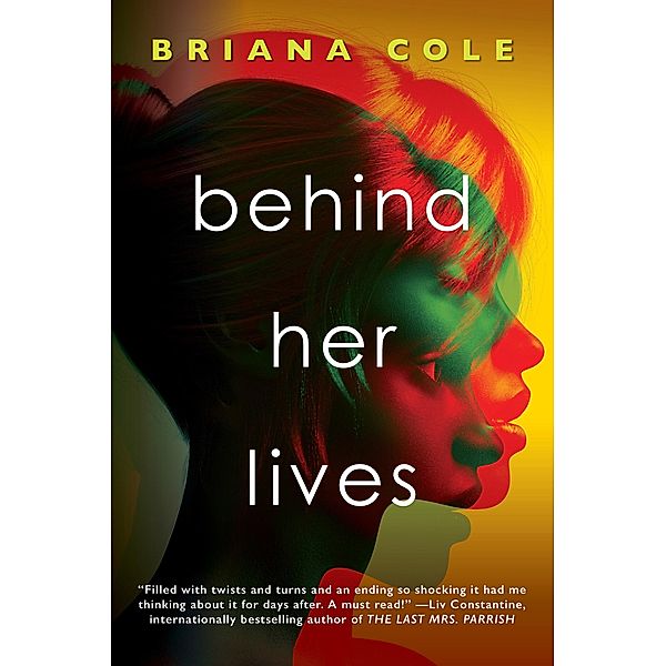Behind Her Lives / Pseudo Bd.1, Briana Cole