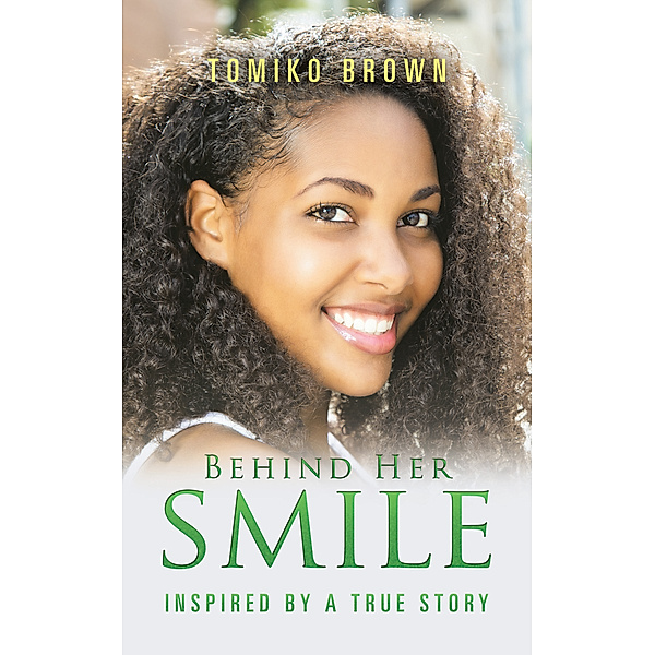 Behind Her Smile, Tomiko Brown