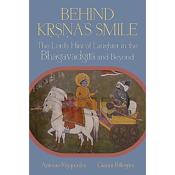Behind K¿¿¿a's Smile / SUNY series in Hindu Studies, Antonio Rigopoulos, Gianni Pellegrini