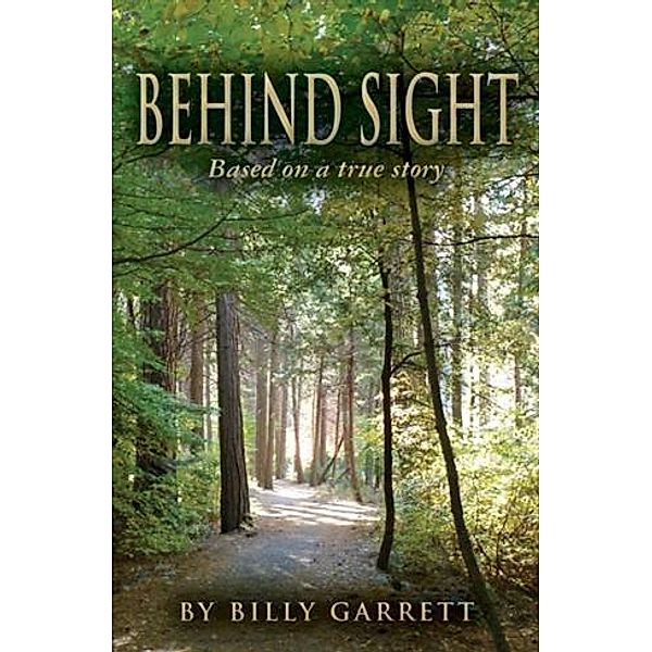 Behind Sight, Billy Garrett