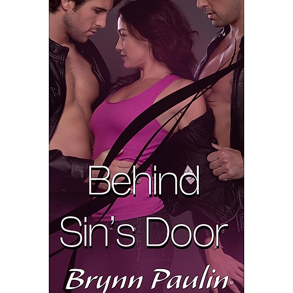 Behind Sin's Door, Brynn Paulin