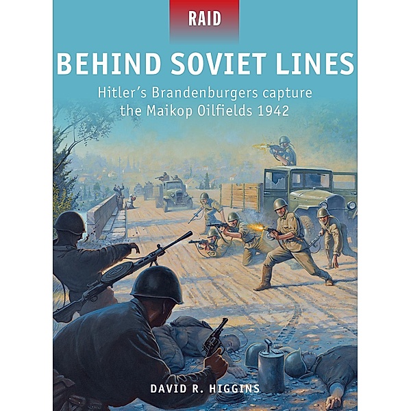 Behind Soviet Lines, David R. Higgins