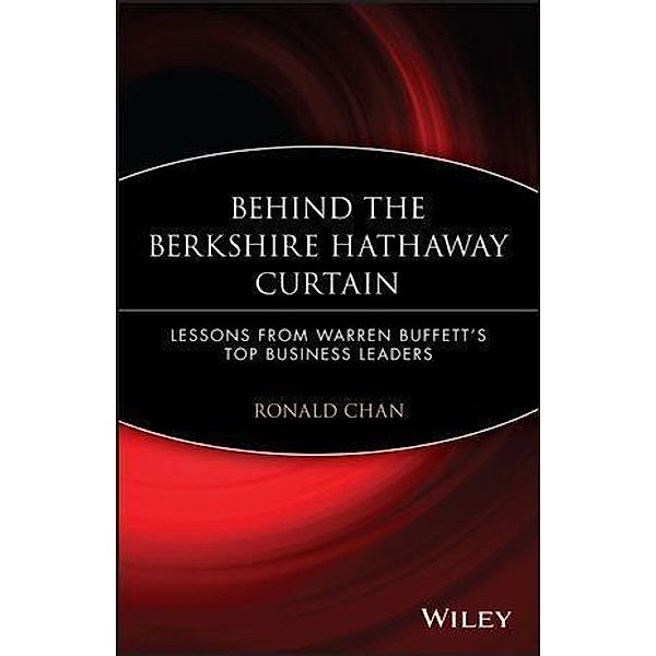 Behind the Berkshire Hathaway Curtain, Ronald Chan