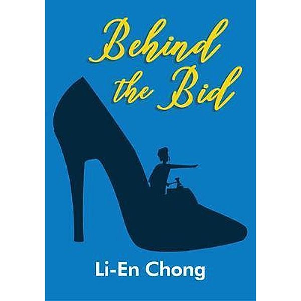 Behind the Bid / The Bids Bd.1, Li-En Chong