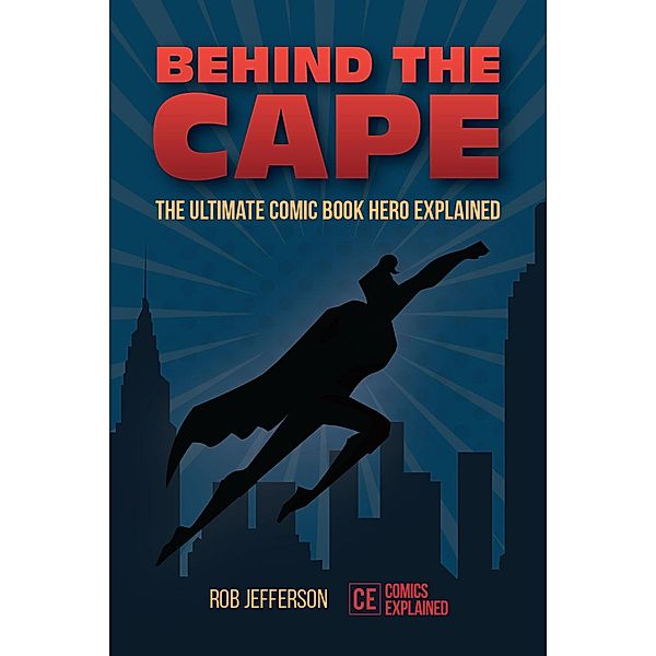 Behind the Cape, Rob Jefferson