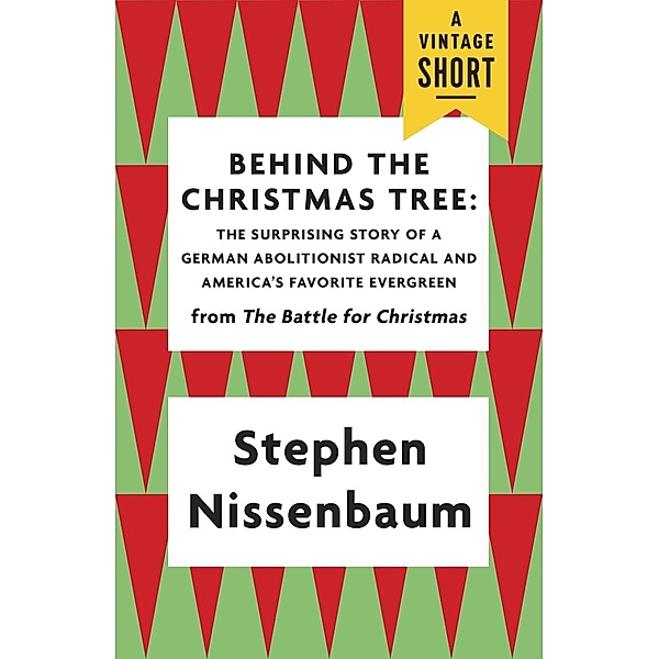 Behind the Christmas Tree / A Vintage Short, Stephen Nissenbaum