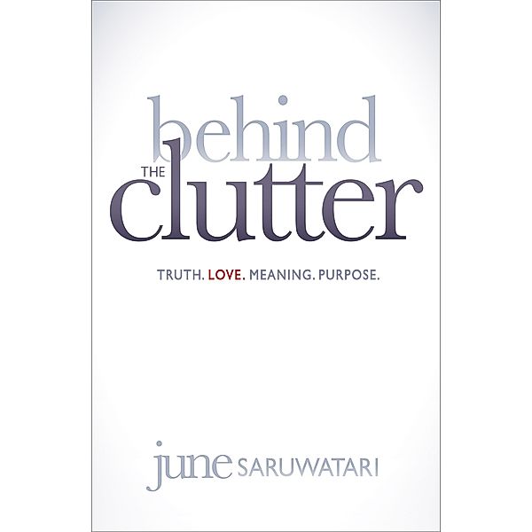 Behind the Clutter, June Saruwatari