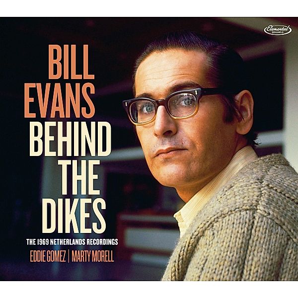 Behind The Dikes, Bill Evans