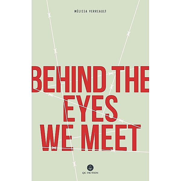 Behind The Eyes We Meet, Melissa Verreault