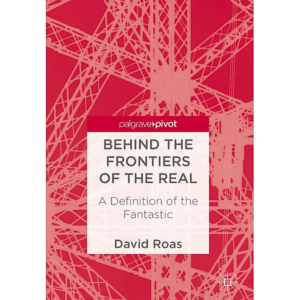 Behind the Frontiers of the Real, David Roas