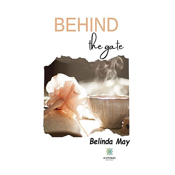 Behind the gates, Belinda May