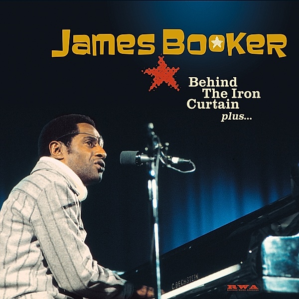Behind The Iron Curtain Plus..., James Booker