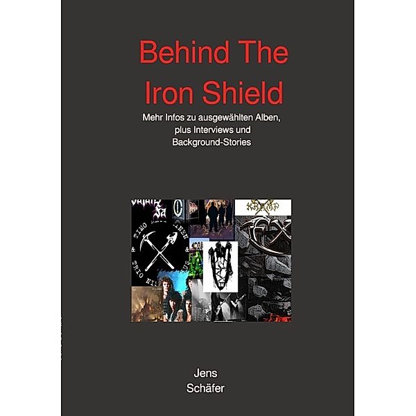 Behind The Iron Shield, Jens Schäfer