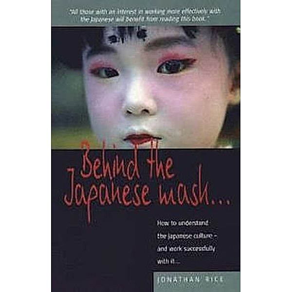 Behind the Japanese Mask, Jonathan Rice